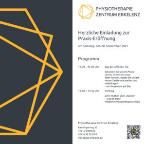 Herzliche Einladung zur Praxis-Eröffnung
am Samstag, den 20. September 2025.
Physiotherapie Zentrum Erkelenz.